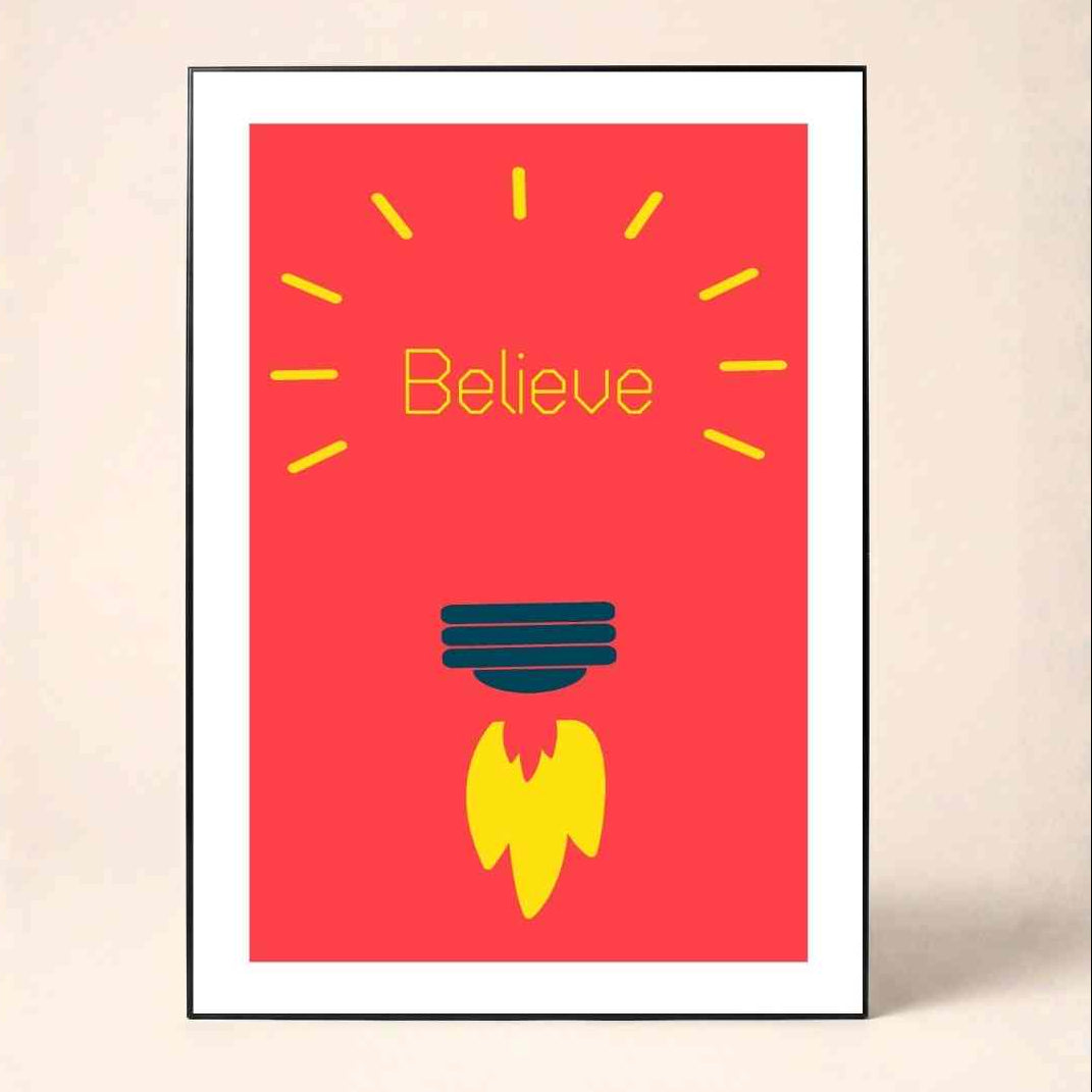 "Believe" Lightbulb Motivational Poster | Vertical Borderless Art Frame Poster Premium Wall Art Canvas by MeriDeewar
