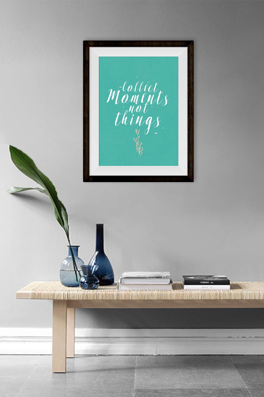 Collect Moments Not Things _ poster 2 : 3 Vertical Premium Wall Art Canvas by MeriDeewar