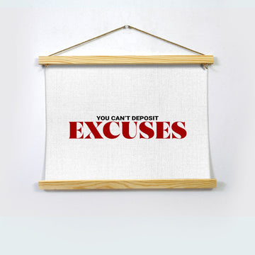 EXCUSES Poster Hanging Canvas Hanging Canvas Premium Wall Art Canvas by MeriDeewar