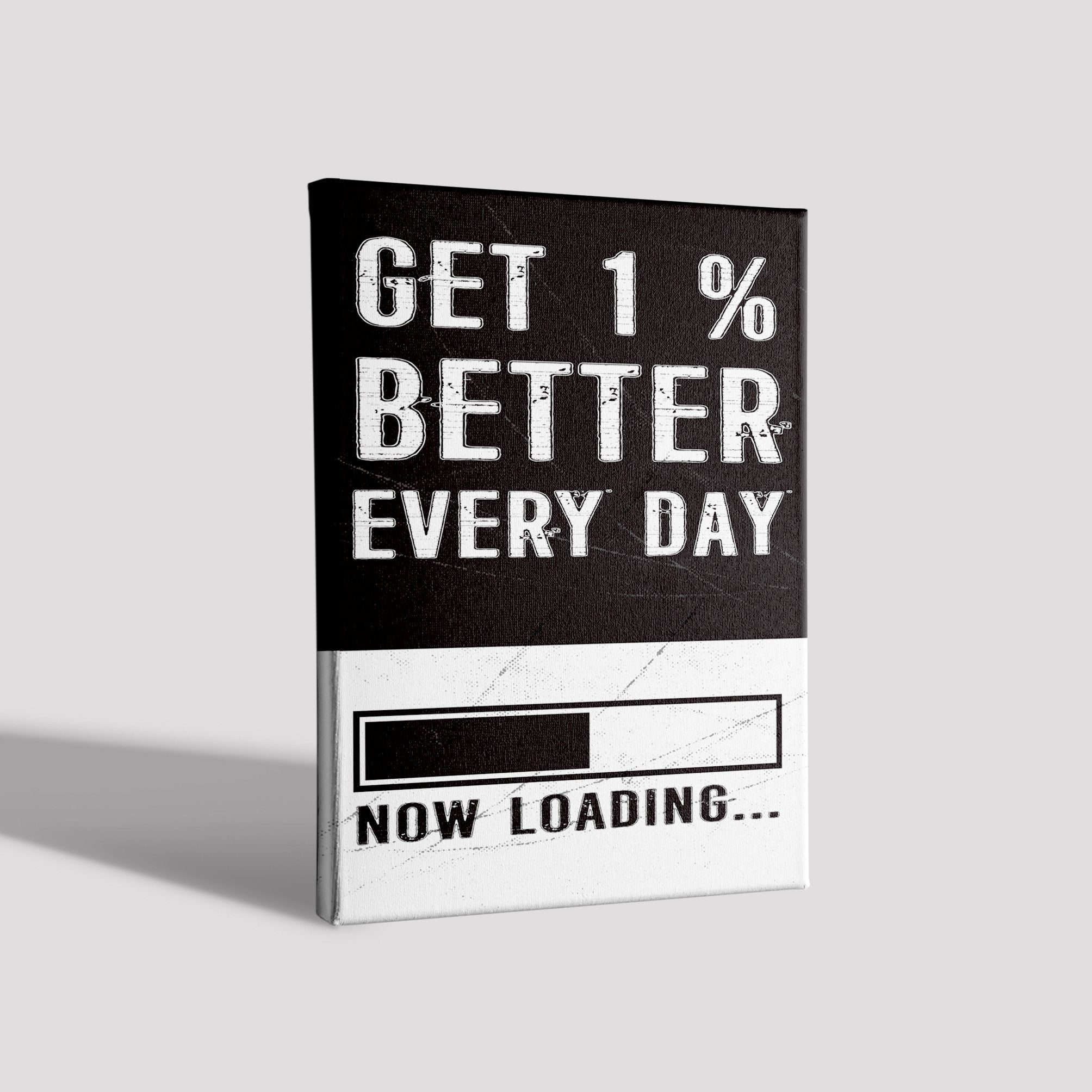 Get-1%-Better-every-day Poster Poster A3 / Poster Premium Wall Art Canvas by MeriDeewar