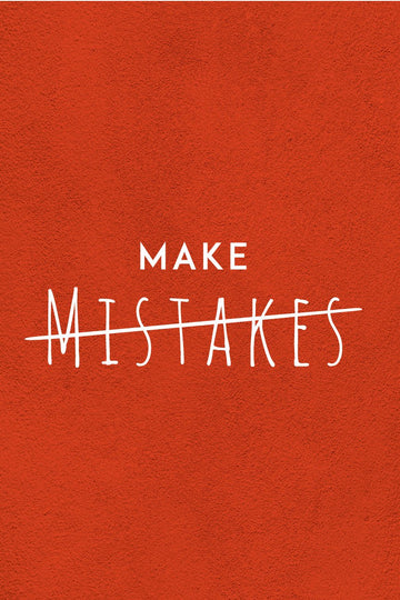 Make Mistakes _ poster- Meri Deewar Poster A3 / Poster Premium Wall Art Canvas by MeriDeewar