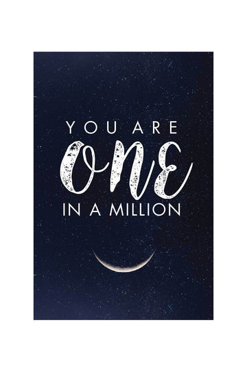 You Are One In A Million _ poster- Meri Deewar Poster A3 / Poster Premium Wall Art Canvas by MeriDeewar
