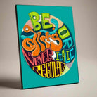 "Be Bold Or Italic Never Regular" 3D Typography Poster | Vertical Borderless Art Frame Poster Premium Wall Art Canvas by MeriDeewar
