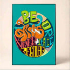 "Be Bold Or Italic Never Regular" 3D Typography Poster | Vertical Borderless Art Frame Poster Premium Wall Art Canvas by MeriDeewar
