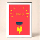 "Believe" Lightbulb Motivational Poster | Vertical Borderless Art Frame Poster Premium Wall Art Canvas by MeriDeewar