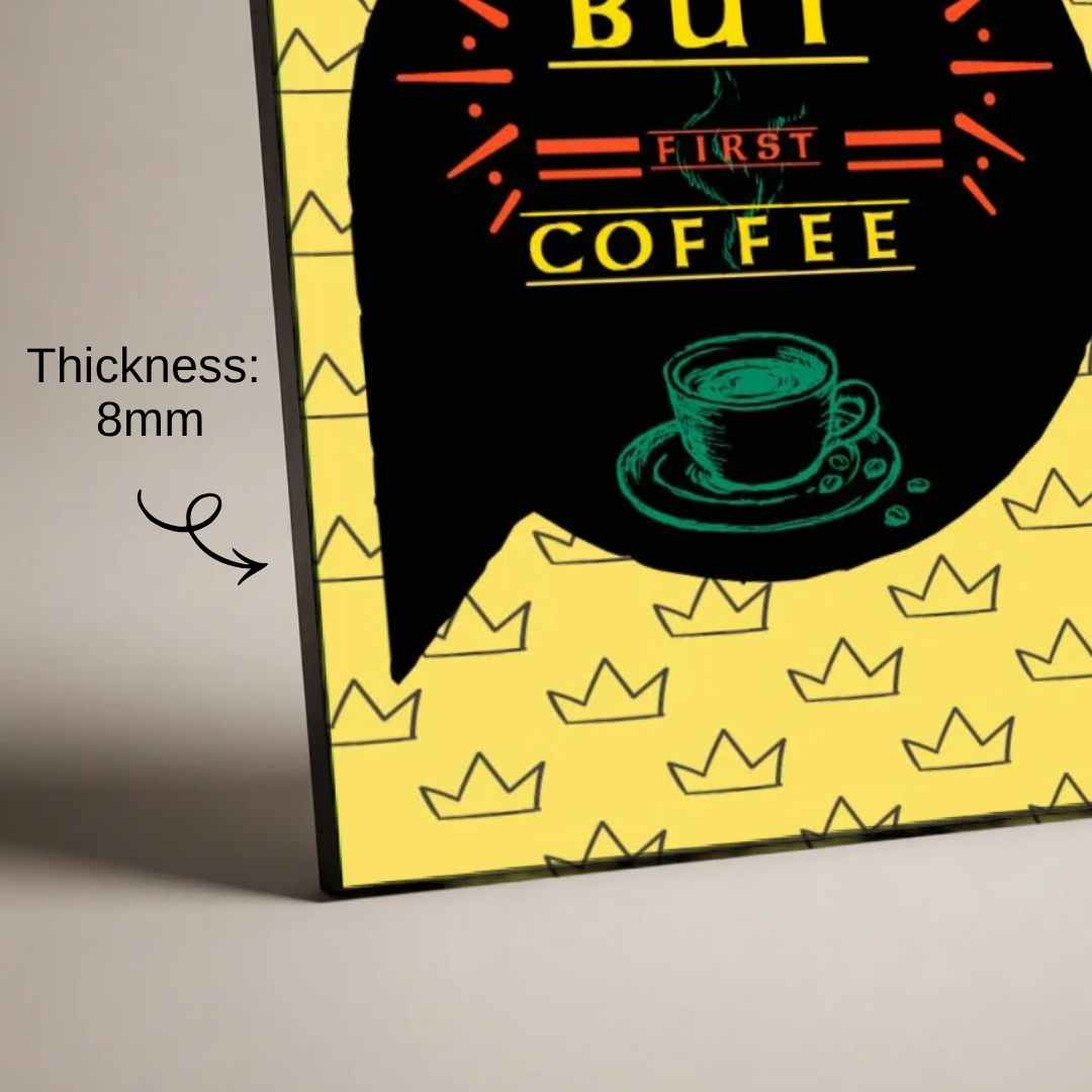 "But First Coffee" Crown Pattern Poster | Vertical Borderless Art Frame Poster Premium Wall Art Canvas by MeriDeewar