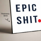 "Do Epic Shit" Minimalist Typographic Poster | Vertical Borderless Art Frame Poster Premium Wall Art Canvas by MeriDeewar
