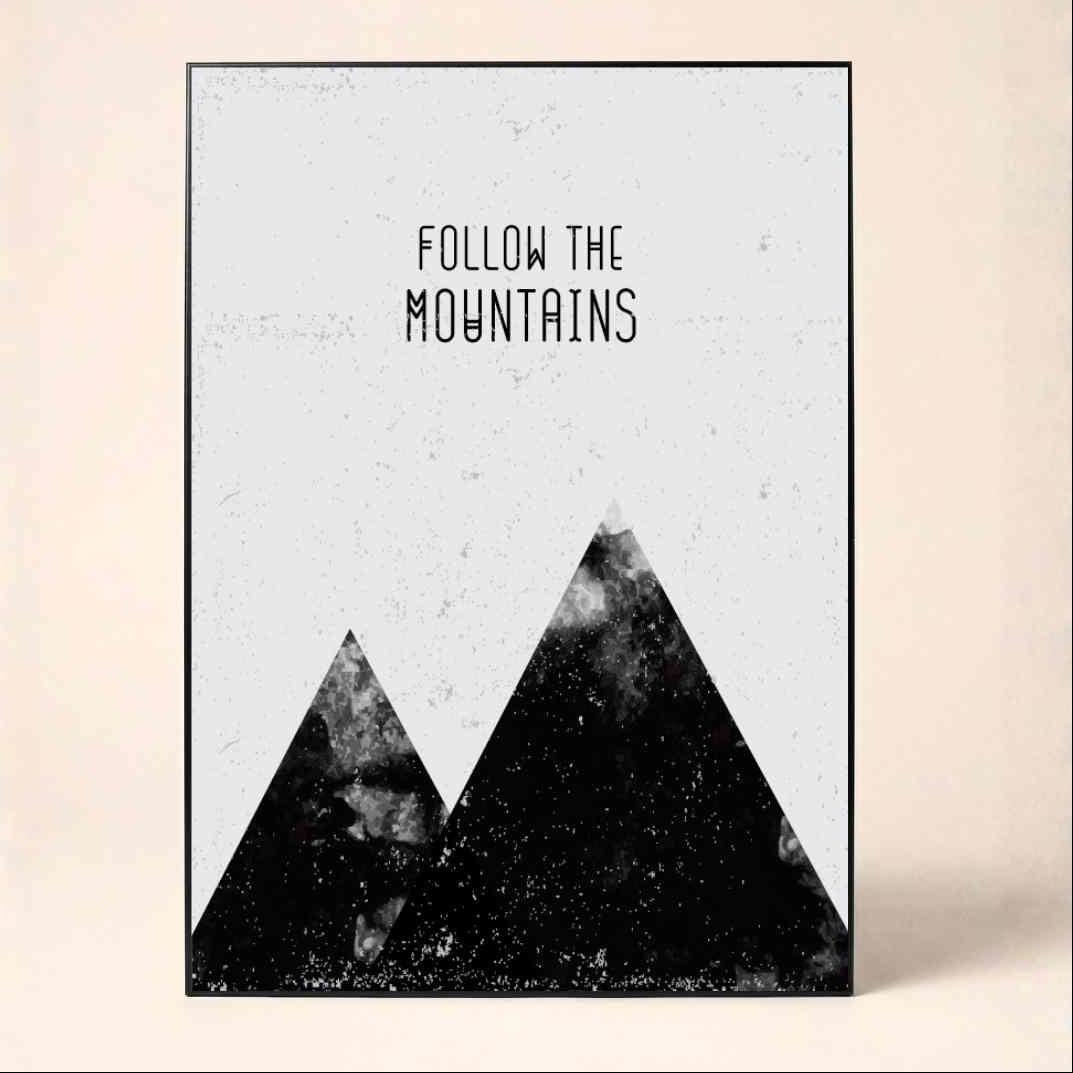 "Follow the Mountains" Scandinavian Minimalist Poster | Vertical Borderless Art Frame Poster Premium Wall Art Canvas by MeriDeewar