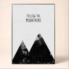 "Follow the Mountains" Scandinavian Minimalist Poster | Vertical Borderless Art Frame Poster Premium Wall Art Canvas by MeriDeewar