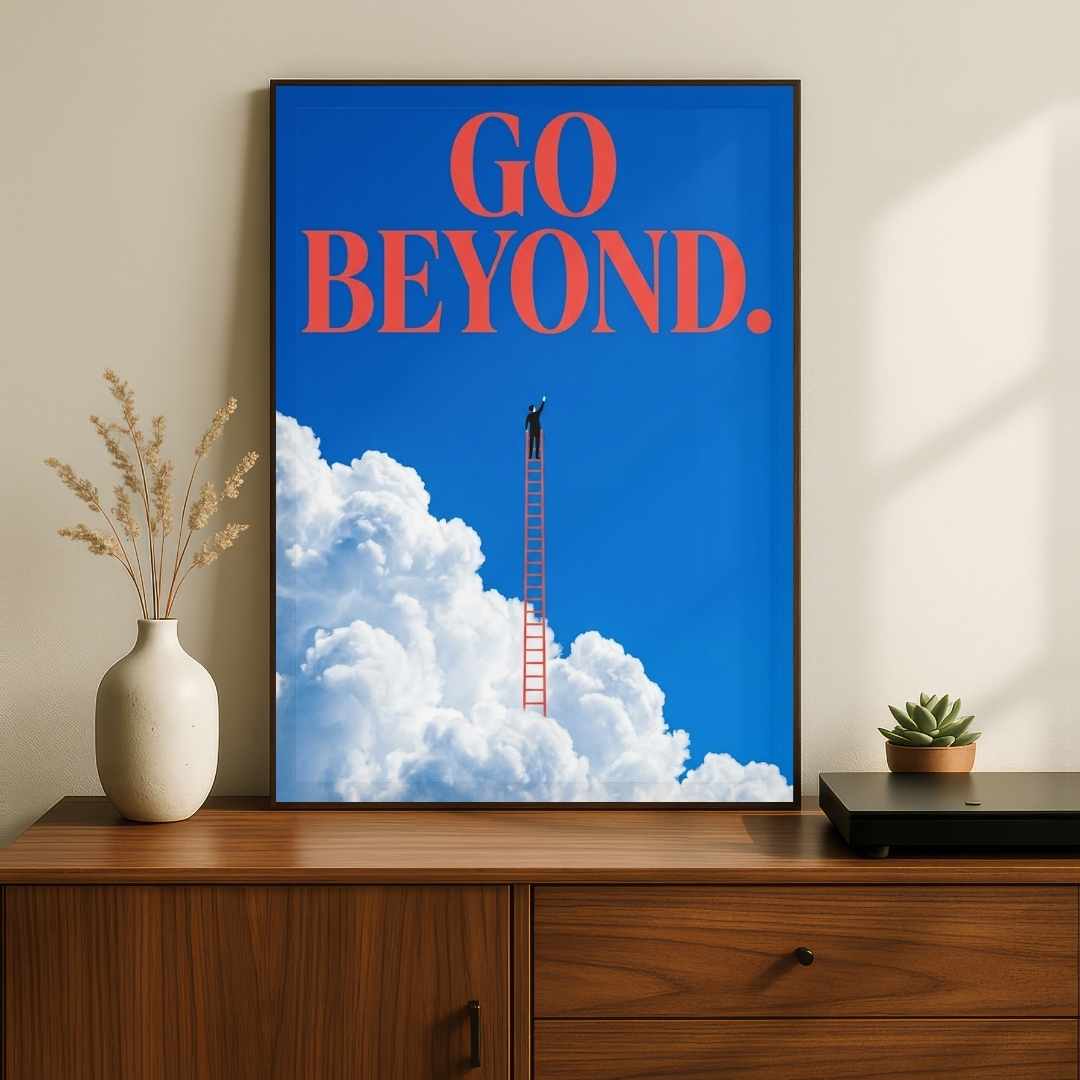 "Go Beyond" Ladder to the Sky Motivational Poster | Vertical Borderless Art Frame Poster Premium Wall Art Canvas by MeriDeewar