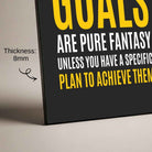 "Goals Are Pure Fantasy" Motivational Poster | Vertical Borderless Art Frame Poster Premium Wall Art Canvas by MeriDeewar