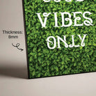 "Good Vibes Only" Green Foliage Typography Poster | Vertical Borderless Art Frame Poster Premium Wall Art Canvas by MeriDeewar