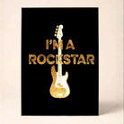 "I'm A Rockstar" Guitar Poster | Vertical Borderless Art Frame Poster Premium Wall Art Canvas by MeriDeewar