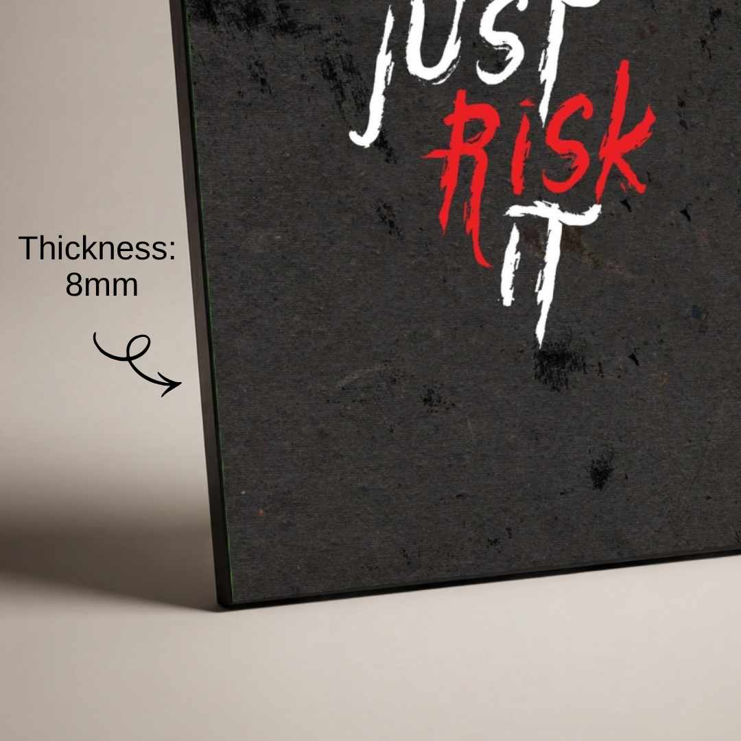 "Just Risk It" Motivational Grunge Poster | Vertical Borderless Art Frame Poster Premium Wall Art Canvas by MeriDeewar