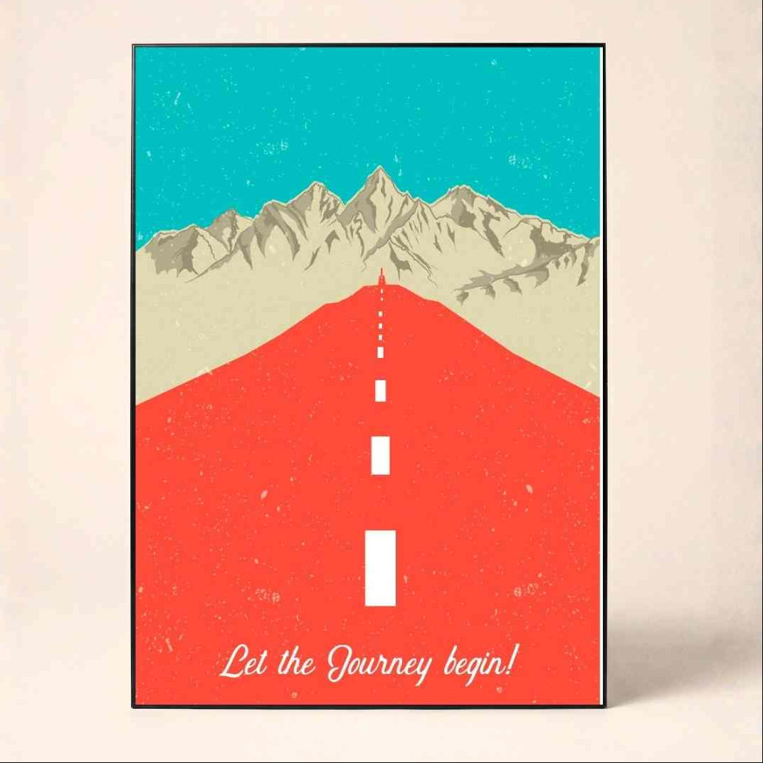 "Let The Journey Begin" Adventure Landscape Poster | Vertical Borderless Art Frame Poster Premium Wall Art Canvas by MeriDeewar