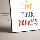 "Live Your Dreams" Motivational Typographic Poster | Vertical Borderless Art Frame Poster Premium Wall Art Canvas by MeriDeewar