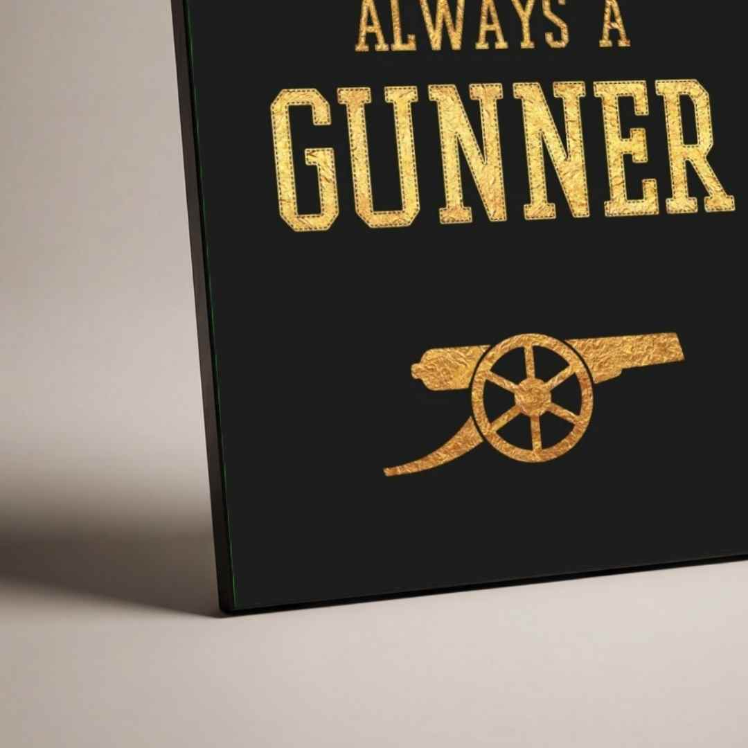 "Once A Gunner Always A Gunner" Typography Poster | Vertical Borderless Art Frame Poster Premium Wall Art Canvas by MeriDeewar