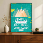 "Simple Can Move Mountains" Steve Jobs Quote Poster | Vertical Borderless Art Frame Poster Premium Wall Art Canvas by MeriDeewar