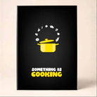 "Something Is Cooking" Kitchen Food Illustration Poster | Vertical Borderless Art Frame Poster Premium Wall Art Canvas by MeriDeewar
