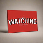 "Stop Watching Start Doing" Typography Poster | Horizontal Borderless Art Frame Poster Premium Wall Art Canvas by MeriDeewar