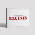 EXCUSES poster - MeriDeewar