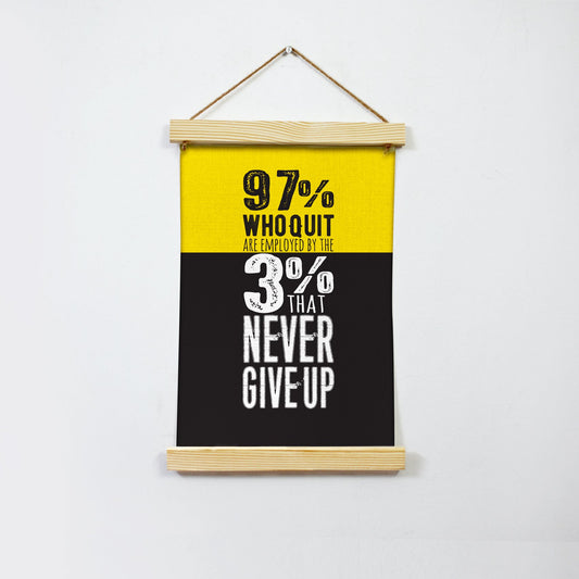 97% who quit Poster Canvas - MeriDeewar