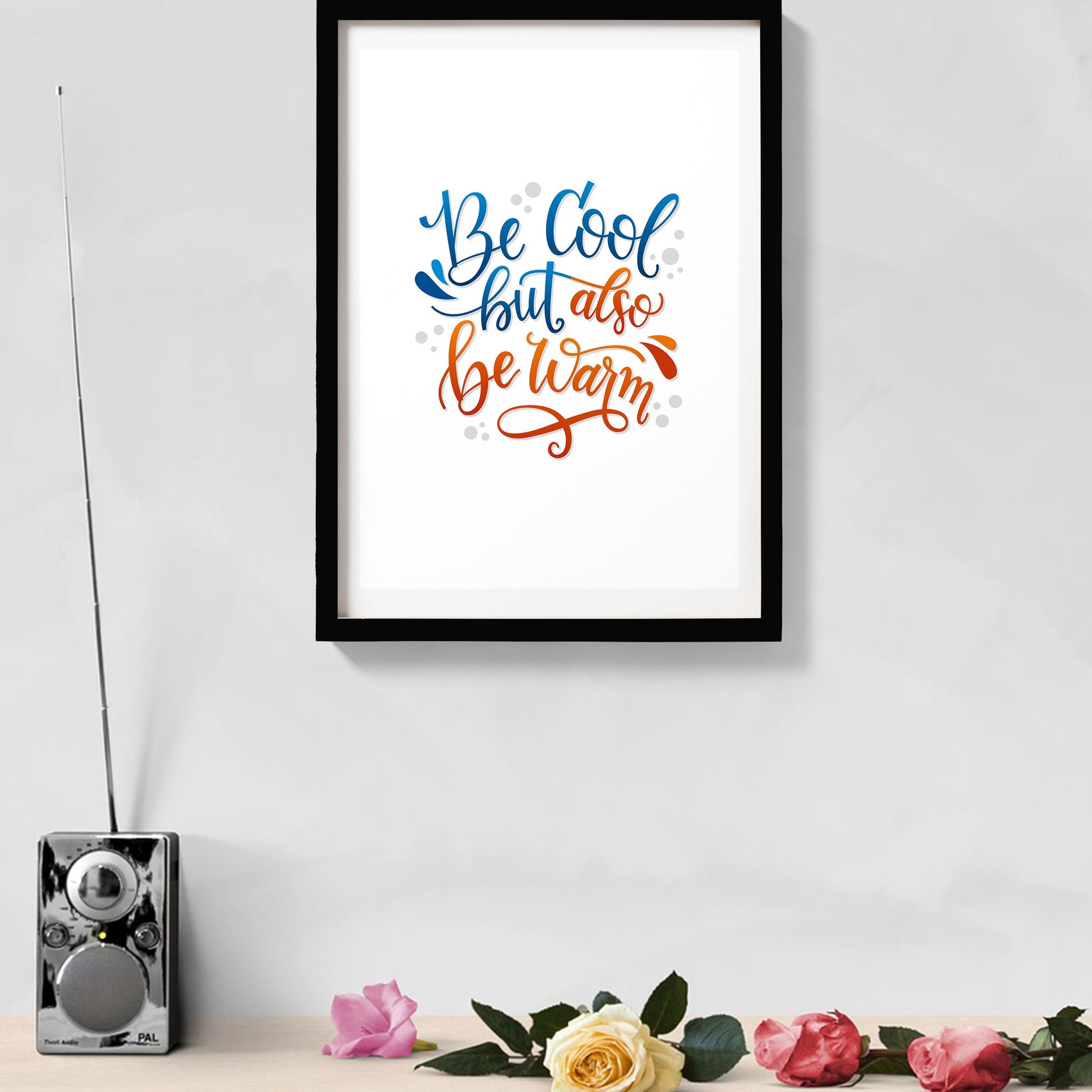 Be Cool Be Warm Poster - MeriDeewar