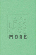 Take Less Give More  _ poster- Meri Deewar - MeriDeewar