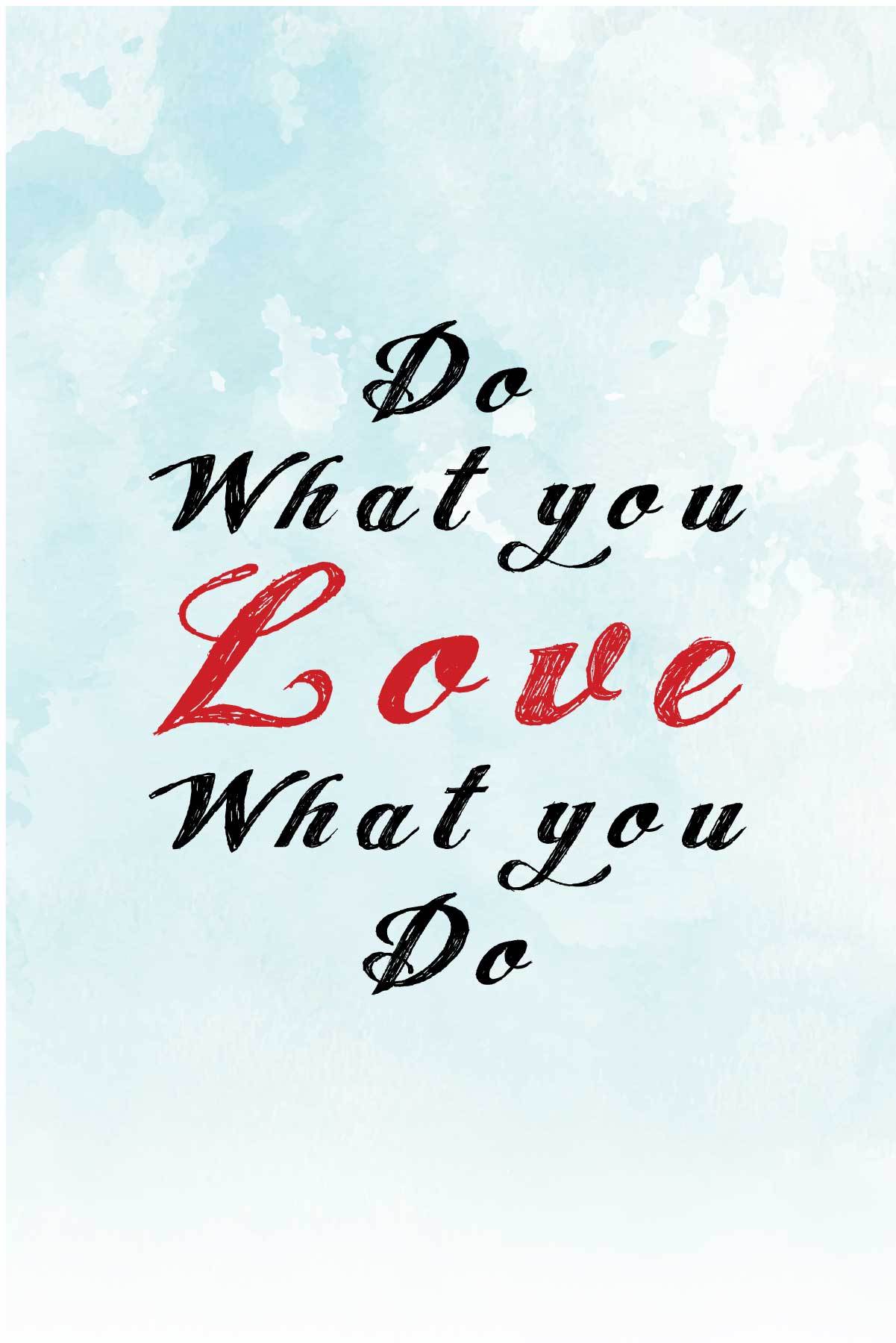 Do What You Love  _ poster - MeriDeewar