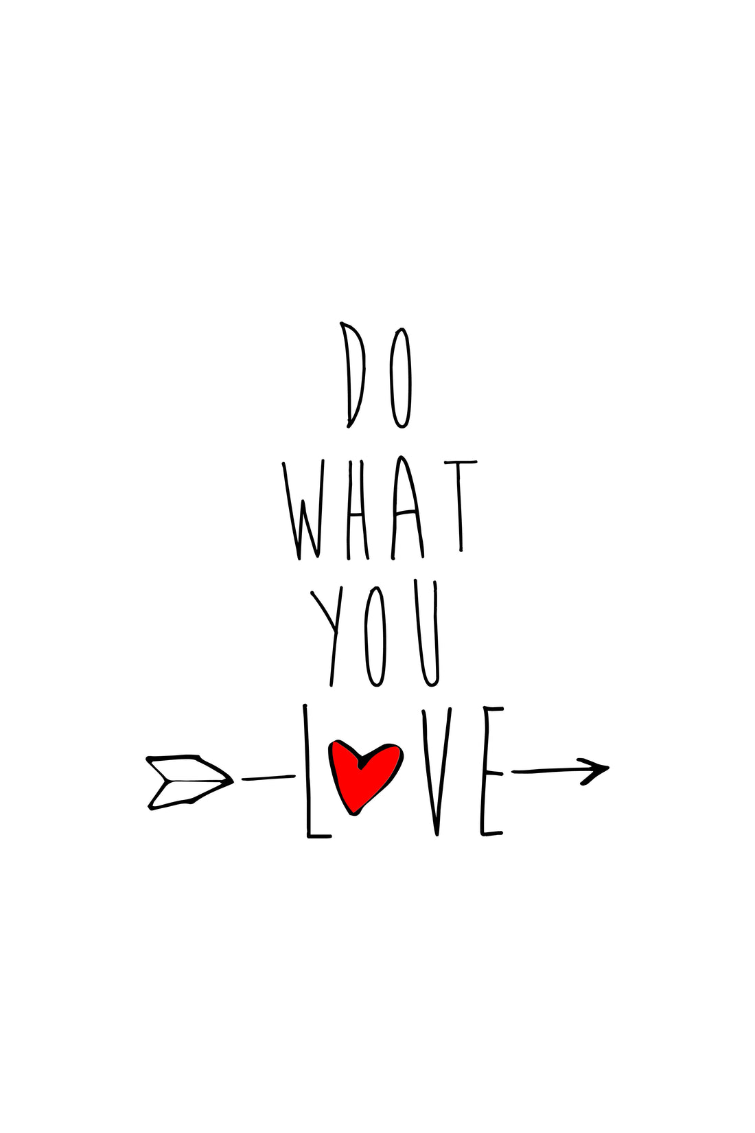 Do What You Love _Poster - MeriDeewar