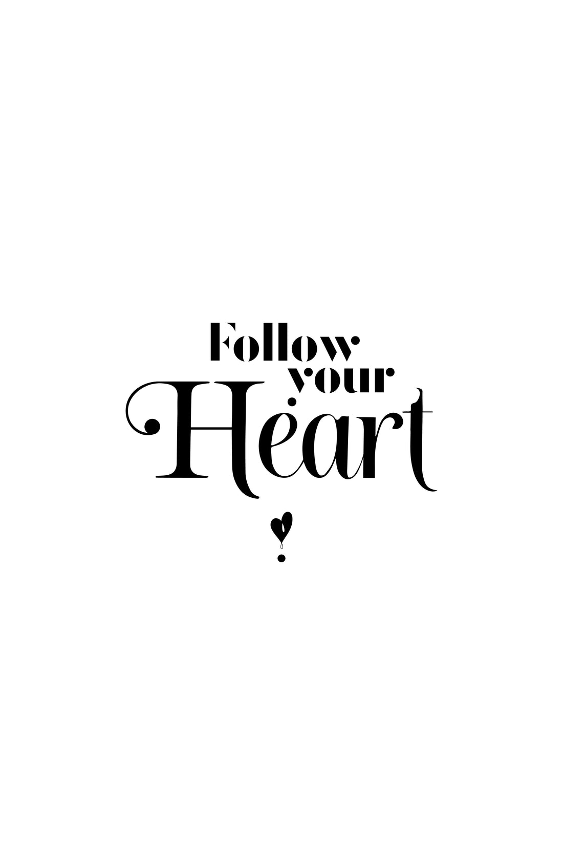 Follow Your Heart_Poster - MeriDeewar