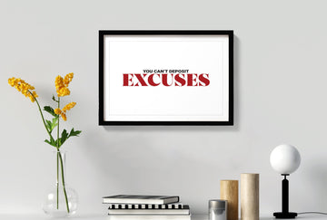 EXCUSES poster Poster A3 / Poster Premium Wall Art Canvas by MeriDeewar
