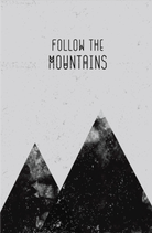 Follow the Mountains  Art Painting - Meri Deewar 2 : 3 Vertical Premium Wall Art Canvas by MeriDeewar