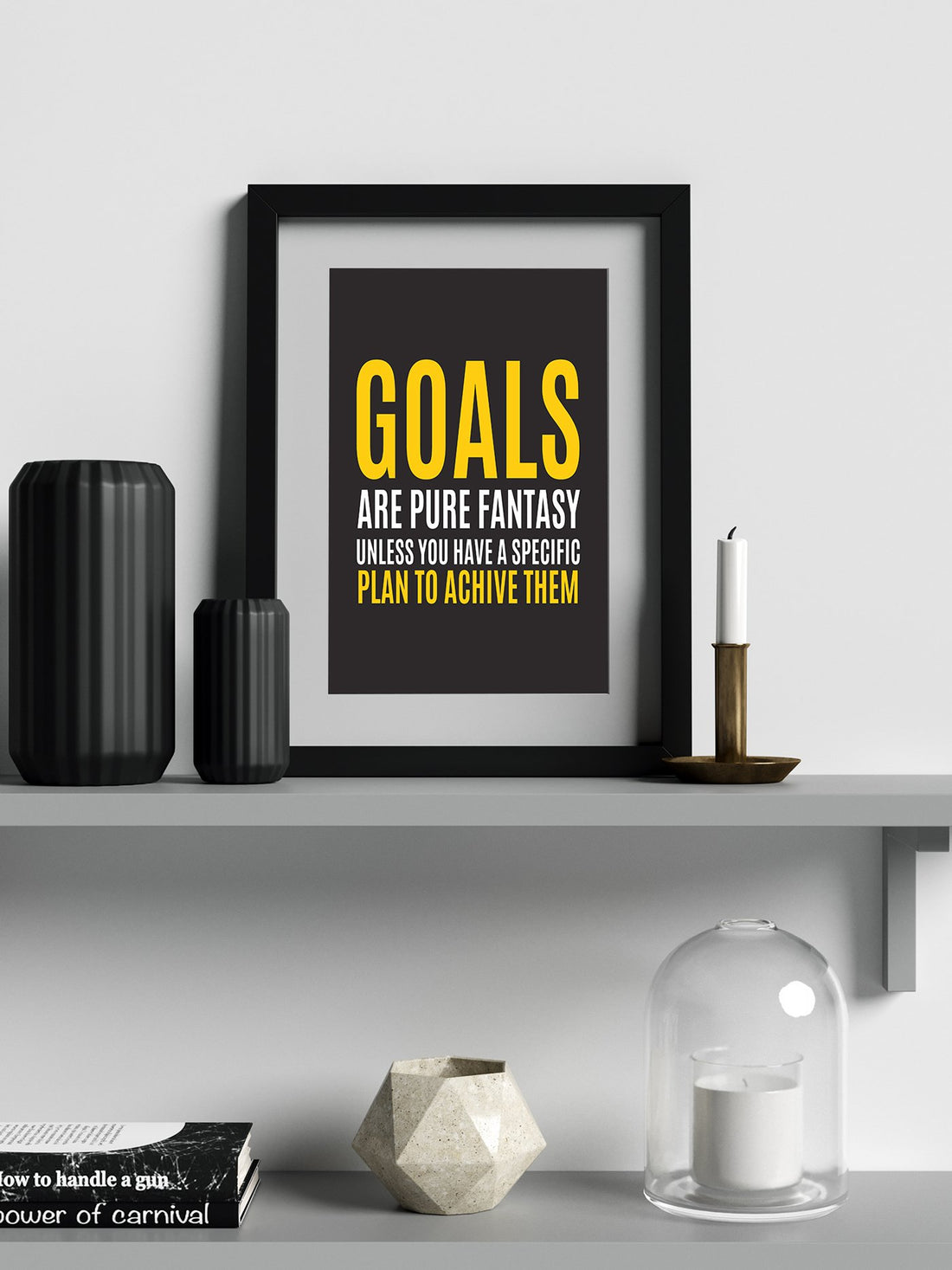 Goals are pure fantasy. Poster Poster A3 / Poster Premium Wall Art Canvas by MeriDeewar