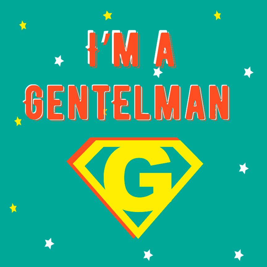 I am a Gentleman poster Poster A3 / Poster Premium Wall Art Canvas by MeriDeewar
