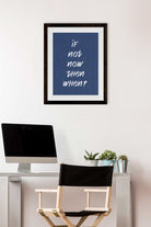 If Not Now Then When  _ poster Poster A3 / Poster Premium Wall Art Canvas by MeriDeewar