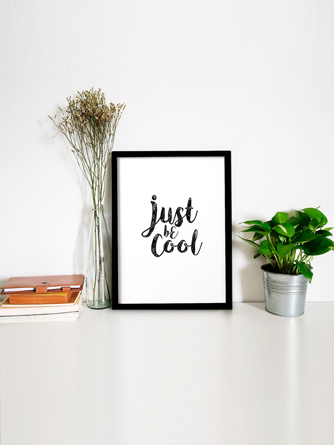 Just Be Cool _Poster Poster A3 / Poster Premium Wall Art Canvas by MeriDeewar