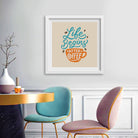 Life begins after Coffee Poster Poster A3 / Poster Premium Wall Art Canvas by MeriDeewar