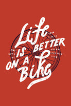Life is better on a bike_ Poster Poster A3 / Poster Premium Wall Art Canvas by MeriDeewar