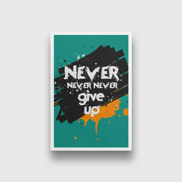 Never Give up Art - Meri Deewar 2 : 3 Vertical Premium Wall Art Canvas by MeriDeewar