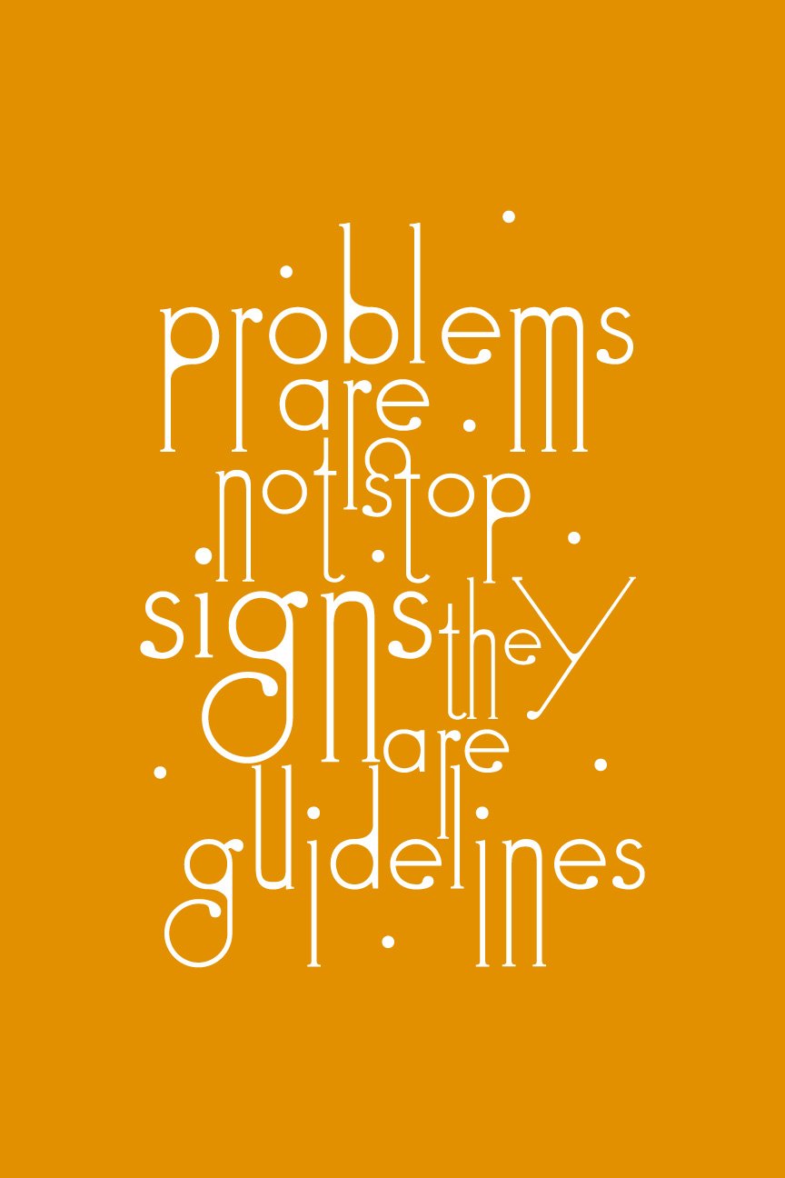 Problems Are Not Stop _Poster- Meri Deewar Poster A3 / Poster Premium Wall Art Canvas by MeriDeewar