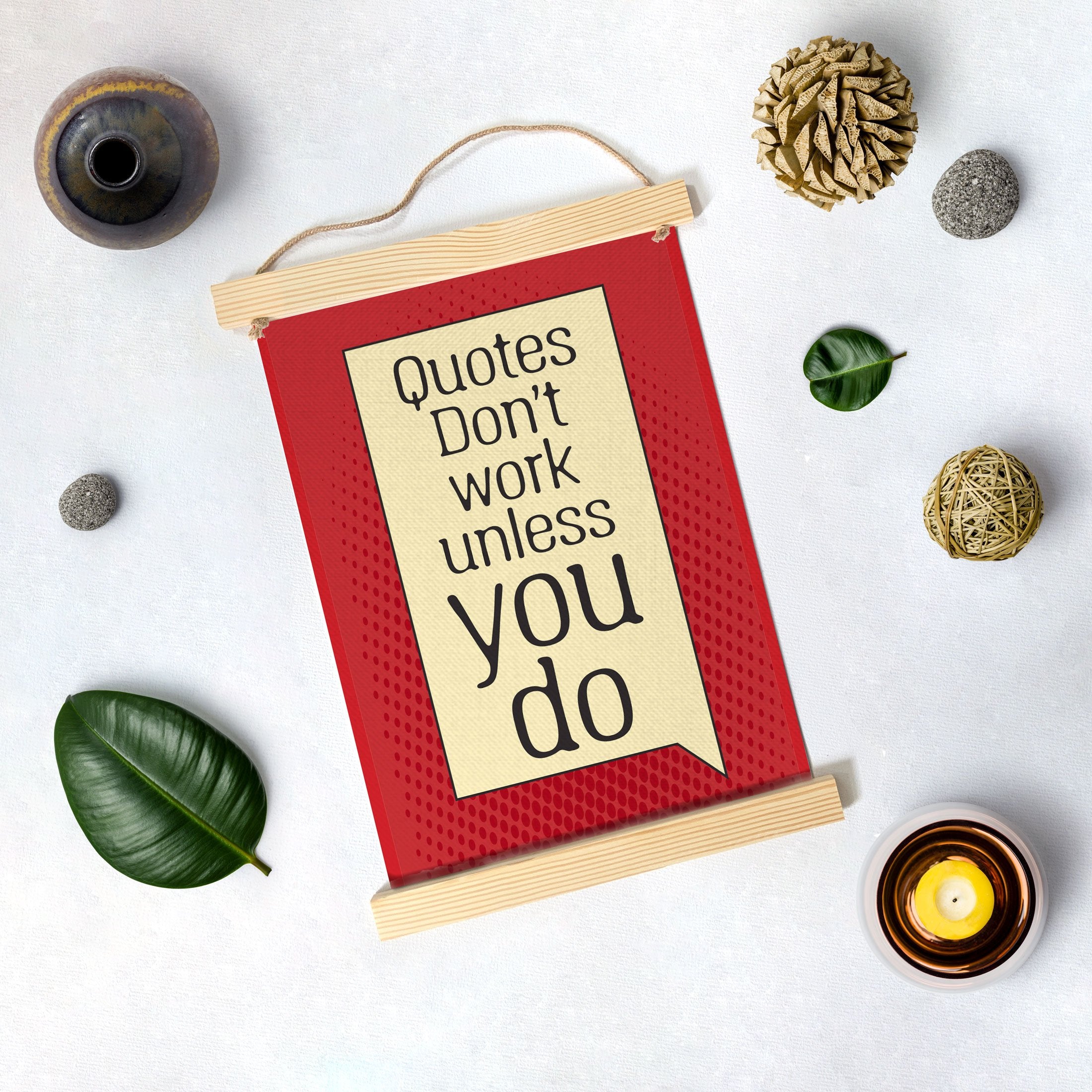 Quotes don't work Poster Canvas Hanging Canvas Premium Wall Art Canvas by MeriDeewar