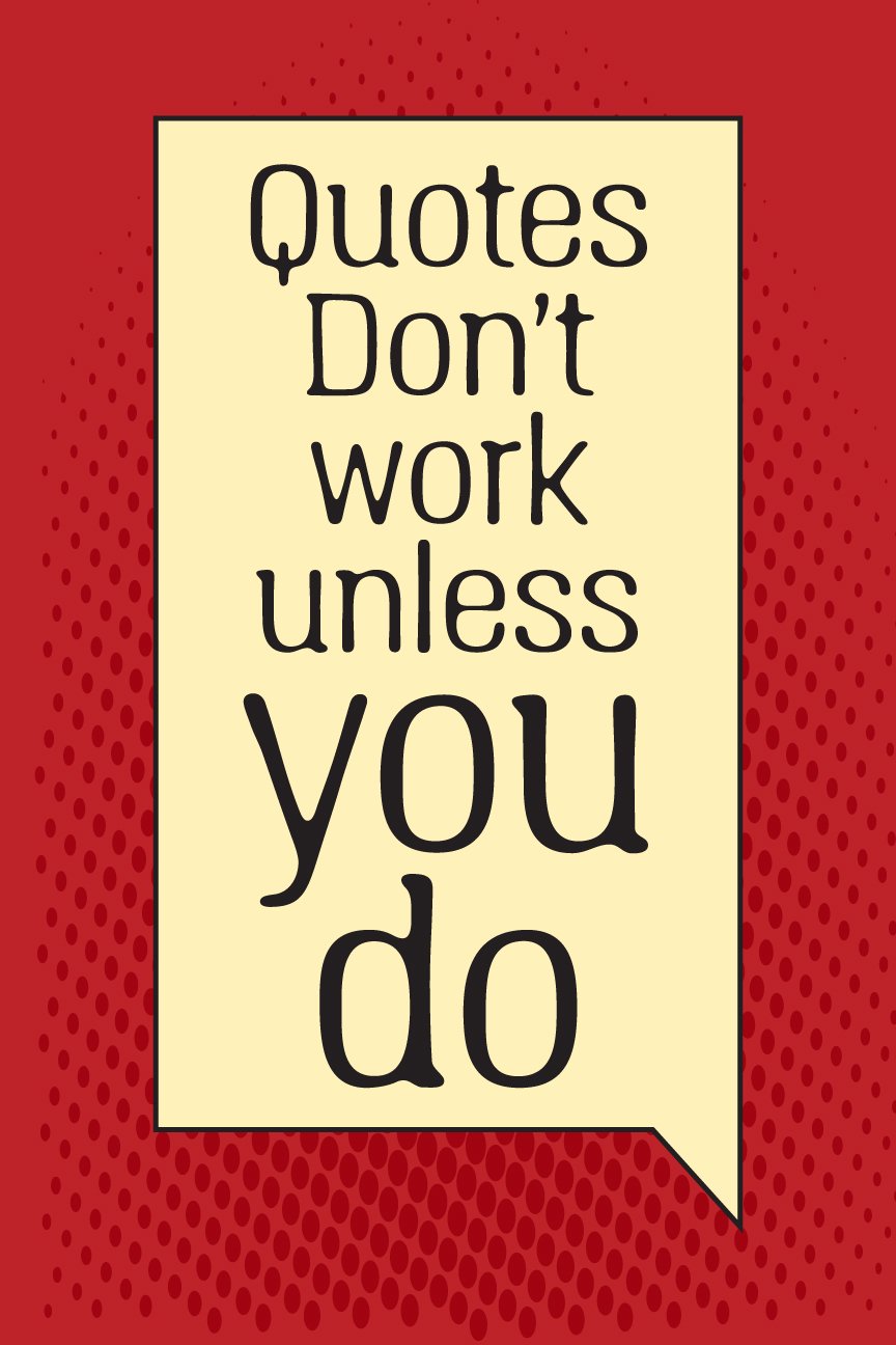 Quotes-don't-work Poster- Meri Deewar Poster A3 / Poster Premium Wall Art Canvas by MeriDeewar
