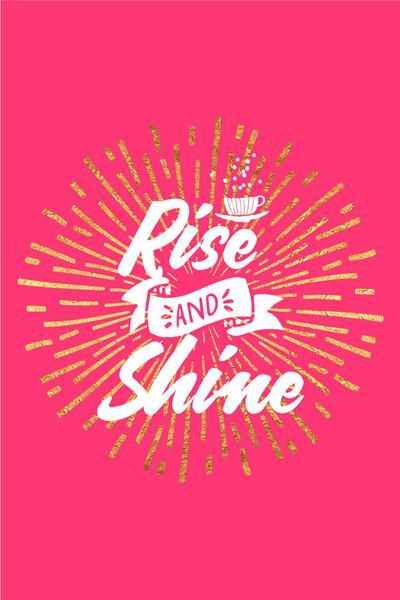 Rise and Shine Poster- Meri Deewar Poster A3 / Poster Premium Wall Art Canvas by MeriDeewar