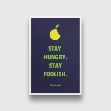 Stay hungry Painting - Meri Deewar 2 : 3 Vertical Premium Wall Art Canvas by MeriDeewar