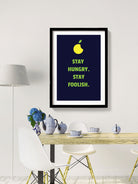 Stay hungry Poster- Meri Deewar Poster A3 / Poster Premium Wall Art Canvas by MeriDeewar