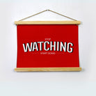 Stop watching start doing Poster Hanging Canvas Painting - Meri Deewar Hanging Canvas Premium Wall Art Canvas by MeriDeewar