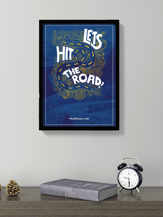 Let's hit the road travel Poster - MeriDeewar