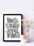 live what you love Poster - MeriDeewar