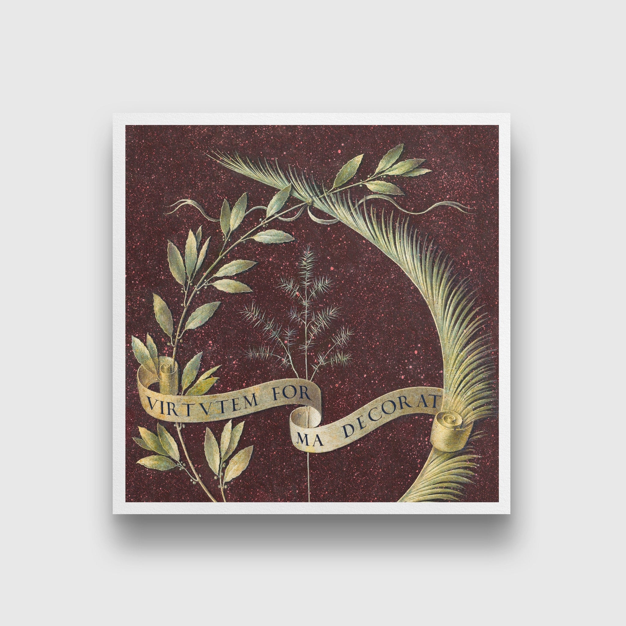 Wreath of Laurel, Palm, and Juniper with a Scroll inscribed Virtutem Forma Decorat Painting - Meri Deewar 1 : 1 Square Premium Wall Art Canvas by MeriDeewar